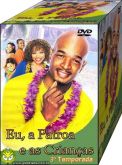 Eu a Patroa e as Crianças - 3ªTemporada