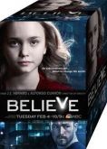 Believe - 1ªTemporada